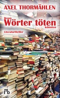 Cover: Wenn W&ouml;rter t&ouml;ten k&ouml;nnten - JMB Verlag