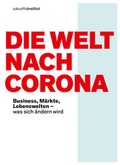 Cover: Die Welt nach Corona - Zukunftsinstitut
