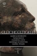 Cover: Gleichg&uuml;ltigkeit - Limbus Verlag