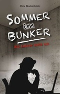 Cover: Sommer im Bunker - myMorawa von Dataform Media GmbH
