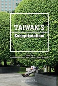 Cover: Taiwan's Exceptionalism - Uniwersytet Jagiellonski, Wydawnictwo