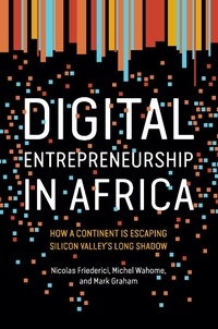 Abbildung von: Digital Entrepreneurship in Africa - MIT Press