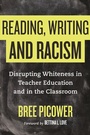 Cover: Reading, Writing, and Racism - Beacon Press