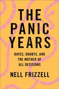 Cover: The Panic Years - Flatiron Books
