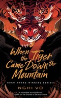 Cover: When the Tiger Came Down the Mountain - Tordotcom