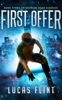 Enlarge image Cover: First Offer (Minimum Wage Sidekick, #3) - Secret Identity Books