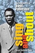 Cover: Sing and Shout: The Mighty Voice of Paul Robeson - Calkins Creek