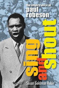 Abbildung von: Sing and Shout: The Mighty Voice of Paul Robeson - Calkins Creek