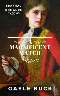 Enlarge image Cover: A Magnificent Match - Gryphen Press Publishing