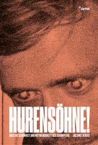 Enlarge image Cover: Hurensöhne! - starfruit publications