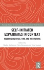 Cover: Self-Initiated Expatriates in Context - Routledge