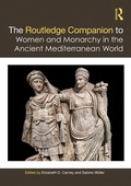 Cover: The Routledge Companion to Women and Monarchy in the Ancient Mediterranean World - Routledge