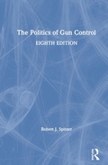 Cover: The Politics of Gun Control - Routledge