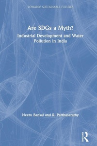 Enlarge image Cover: Are SDGs a Myth? - Routledge India
