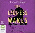 Cover: The Lioness Wakes - Bolinda Audio Books
