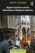 Cover: Digital Creatives and the Rethinking of Religious Authority - Routledge