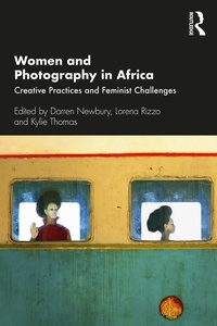Abbildung von: Women and Photography in Africa - Routledge