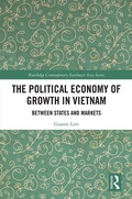 Cover: The Political Economy of Growth in Vietnam - Routledge