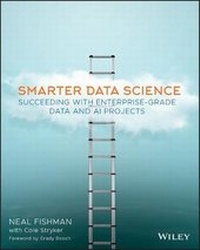 Enlarge image Cover: Smarter Data Science - Succeeding with Enterprise-Grade Data and AI Projects - Wiley