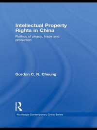 Abbildung von: Intellectual Property Rights in China - Routledge