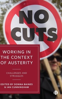 Enlarge image Cover: Working in the Context of Austerity - Bristol University Press