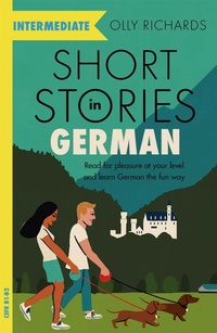 Abbildung von: Short Stories in German for Intermediate Learners - Teach Yourself Books