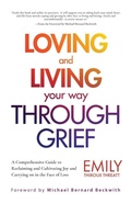 Cover: Loving and Living Your Way Through Grief - Mango Media