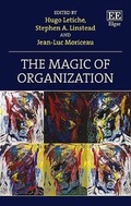 Cover: The Magic of Organization - Edward Elgar Publishing