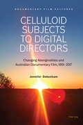 Cover: Celluloid Subjects to Digital Directors - Peter Lang Verlag