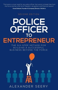 Enlarge image Cover: Police Officer to Entrepreneur - Rethink Press