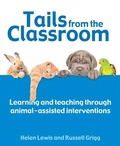 Cover: Tails from the Classroom - Crown House Publishing
