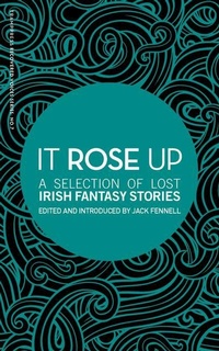 Enlarge image Cover: It Rose Up - Tramp Press