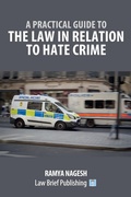 Bild: A Practical Guide to the Law in Relation to Hate Crime - Law Brief Publishing