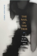 Cover: The Nail in the Tree - Tupelo Press, Incorporated