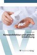 Cover: Nanoarchitektur und globale Erwaermung - AV Akademikerverlag