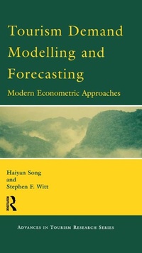 Enlarge image Cover: Tourism Demand Modelling and Forecasting - Routledge