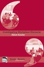 Cover: Investigating Workplace Discourse - Routledge
