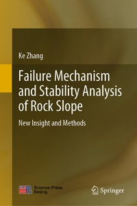 Enlarge image Cover: Failure Mechanism and Stability Analysis of Rock Slope - Springer