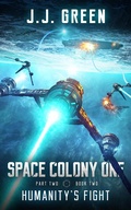 Cover: Humanity's Fight (Space Colony One, #5) - InfiniteBook