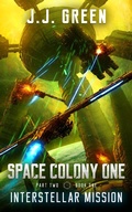 Cover: Interstellar Mission (Space Colony One, #4) - InfiniteBook