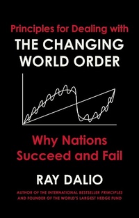Abbildung von: Principles for Dealing with the Changing World Order - Simon & Schuster Ltd