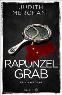 Abbildung von: Rapunzelgrab - Knaur