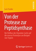 Cover: Von der Protease zur Peptidsynthase - Springer Spektrum