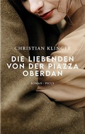 Cover: Die Liebenden von der Piazza Oberdan - Picus Verlag