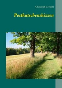 Abbildung von: Postkutschenskizzen - Books on Demand