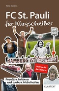 Cover: FC St. Pauli f&uuml;r Klugschei&szlig;er - Klartext