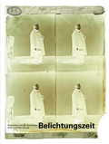 Cover: Belichtungszeit - Christoph Merian Verlag