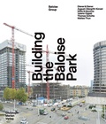 Cover: Building the Baloise Park - Christoph Merian Verlag