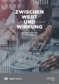 Cover: Zwischen Wert und Wirkung - IMWF