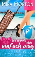Cover: Ich schreib dich einfach weg - PINK CROWN Edition